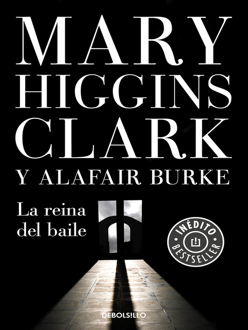 Title details for La reina del baile by Mary Higgins Clark - Available